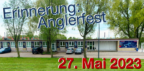 Erinnerung: Anglerfest mit Kinderprogramm